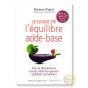 Le guide de l'équilibre acide-base de Florence Piquet Éditions Thierry Souccar