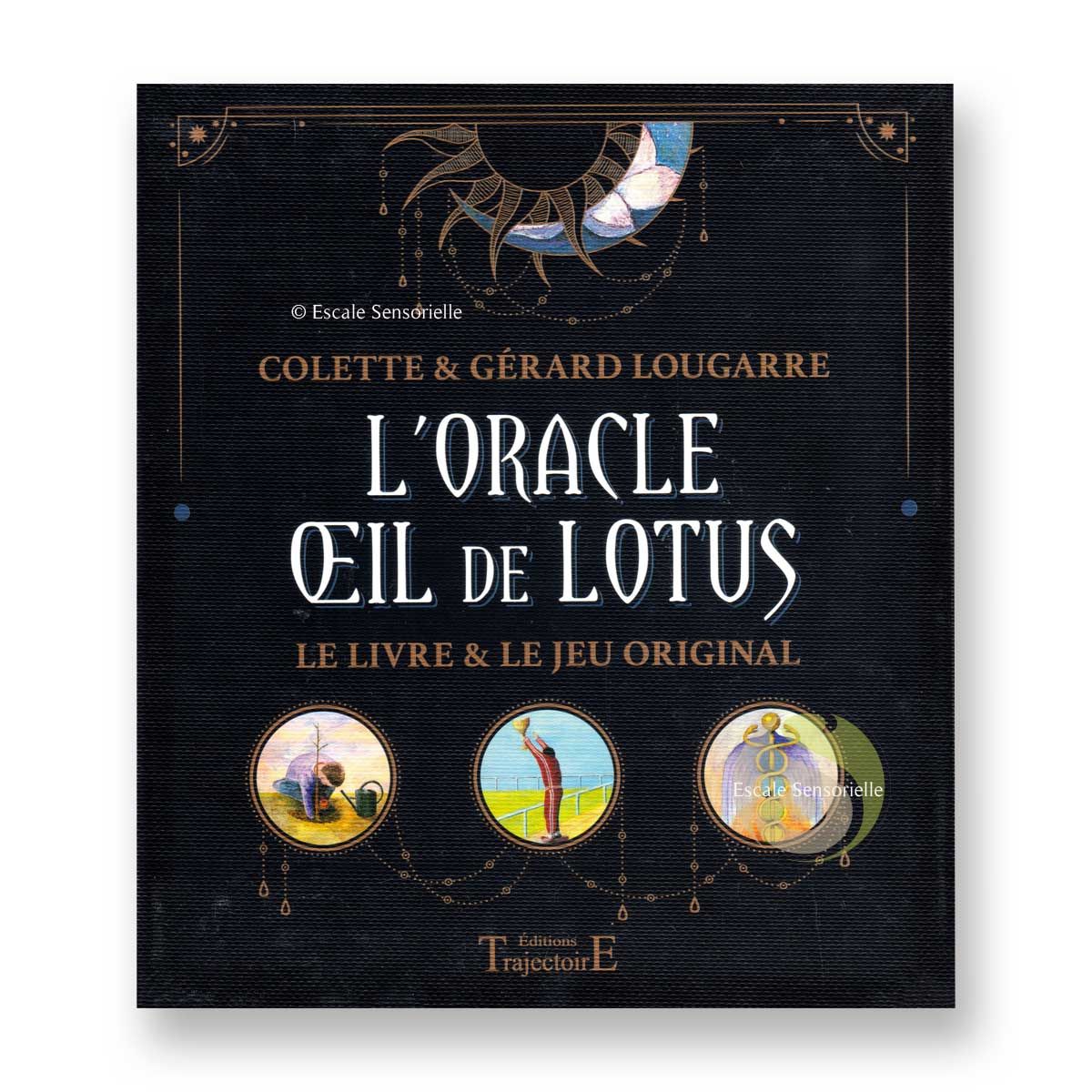 L'oracle œil de lotus livre et jeu original Colette et Gérard
