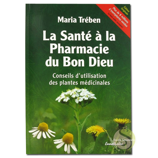 La santé à la pharmacie du bon Dieu Maria Trében