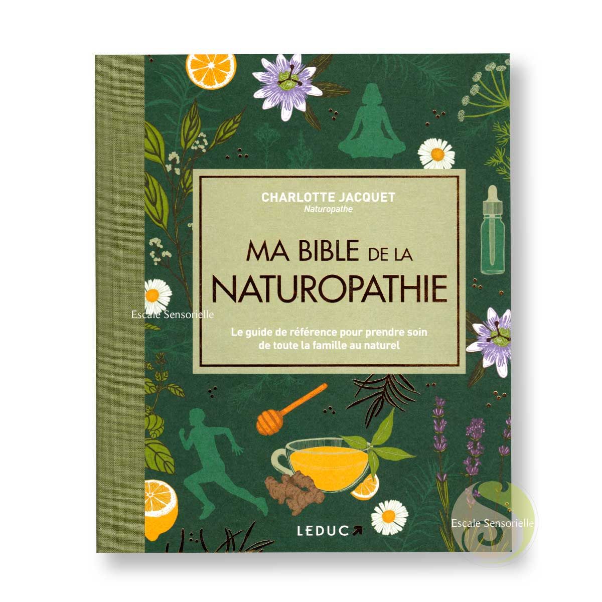 Ma bible de la naturopathie Charlotte Jacquet