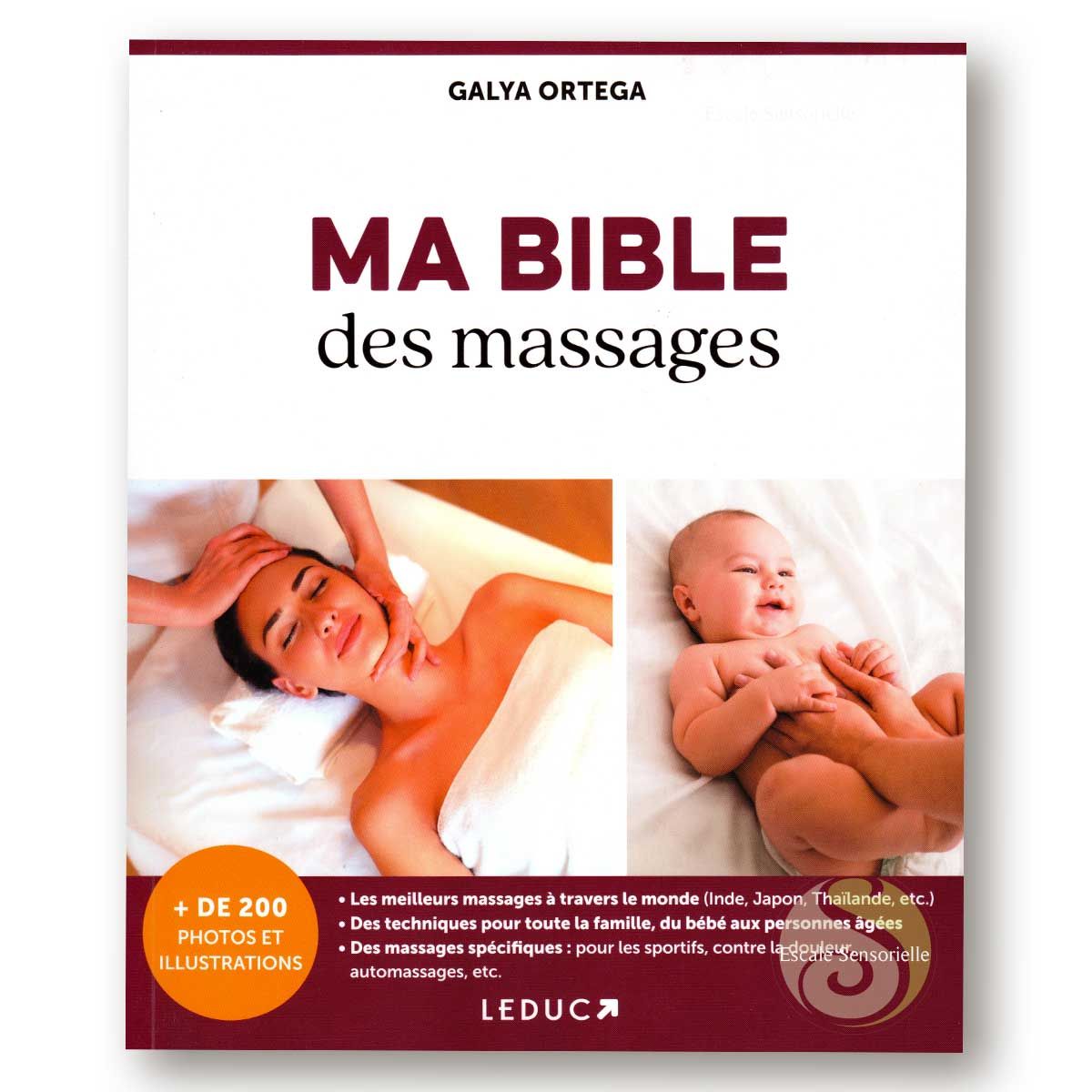 Ma bible des massage Galya Ortega Éditions Leduc