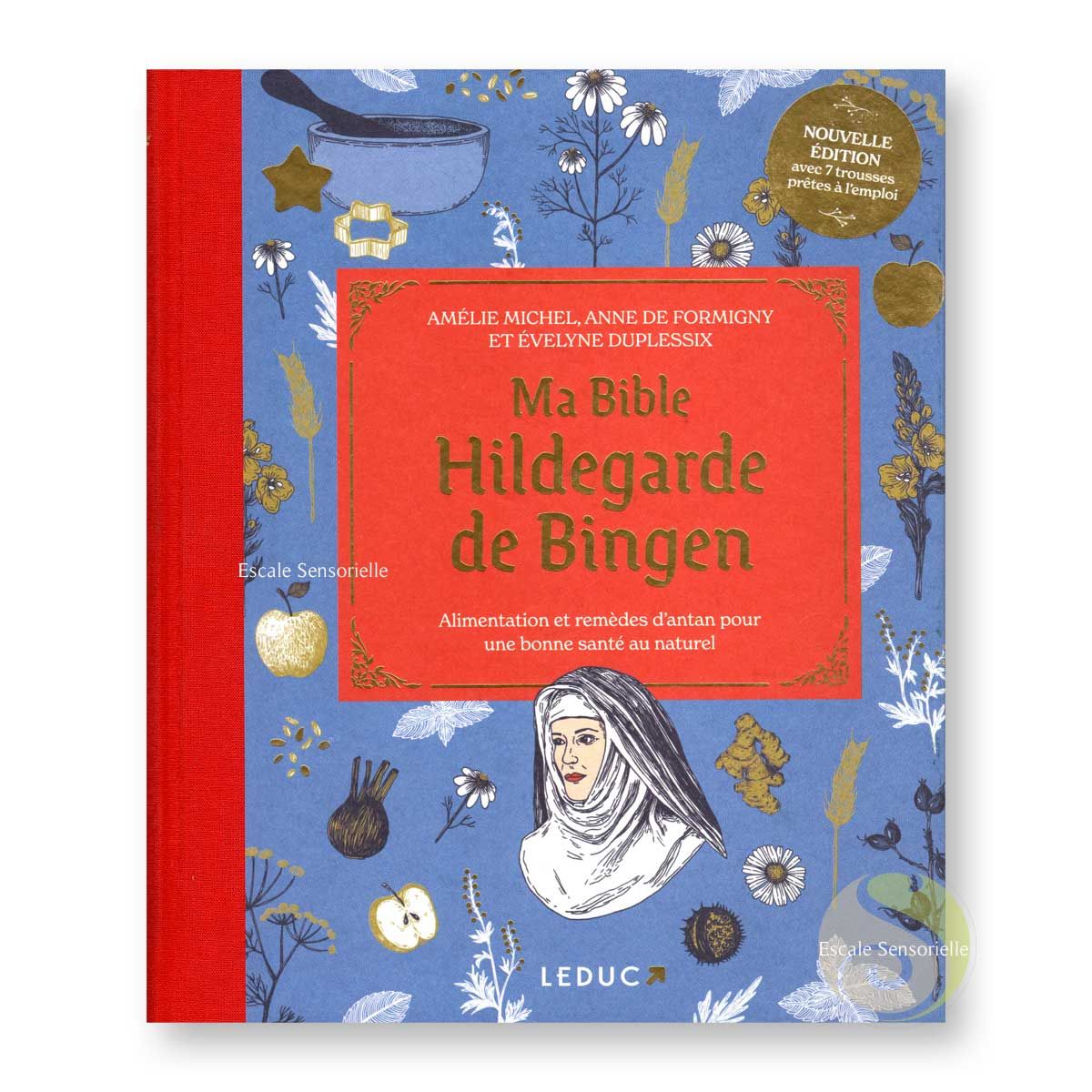 La bible Hildegarde de Binden Éditions Leduc