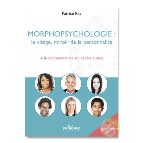 Morphopsychologie le visage miroir de la personnalité Patrice Ras