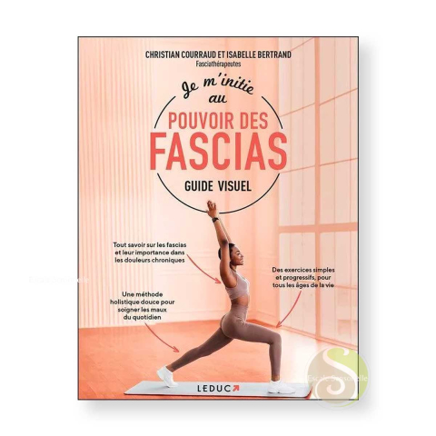 Je m'initie au pouvoir des fascias
