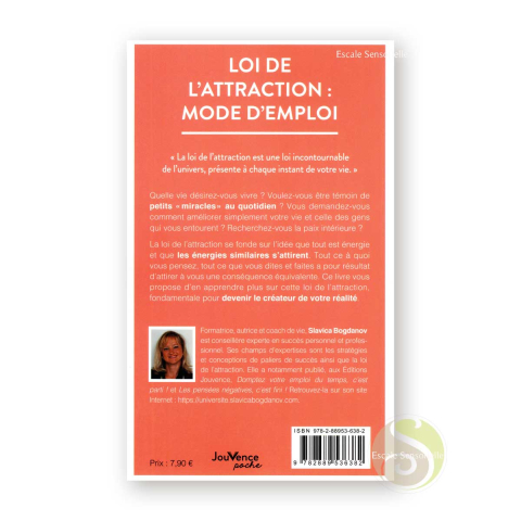 Loi de l'attraction : mode d'emploi