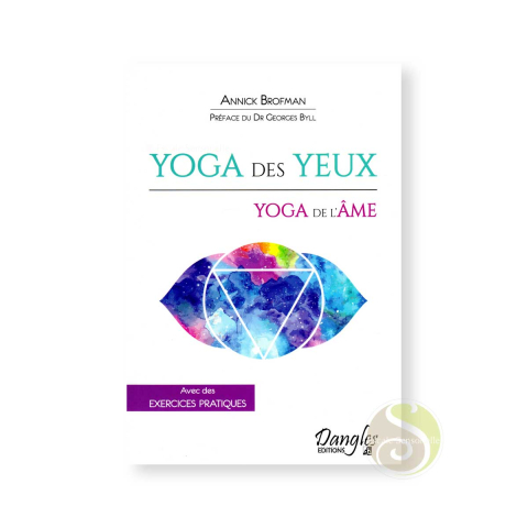 Yoga des yeux Annick Brofman