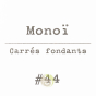 Parfum des iles cire  parfumé monoï tiaré carrés fondants exotiques