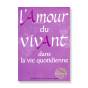 L'amour du vivant dans la vie quotidienne Élisabeth Hatt