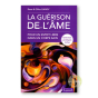La guérison de l'âme de Rose et Gilles Gandy