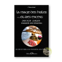 La magie des huiles et des encens Chanceland