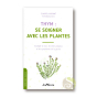 Thym, se soigner avec les plantes Claire Laurant Édition Jouvence