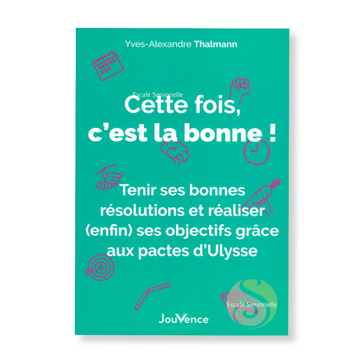 Cette fois, c'est la bonne ! Yves-Alexandre Thalmann