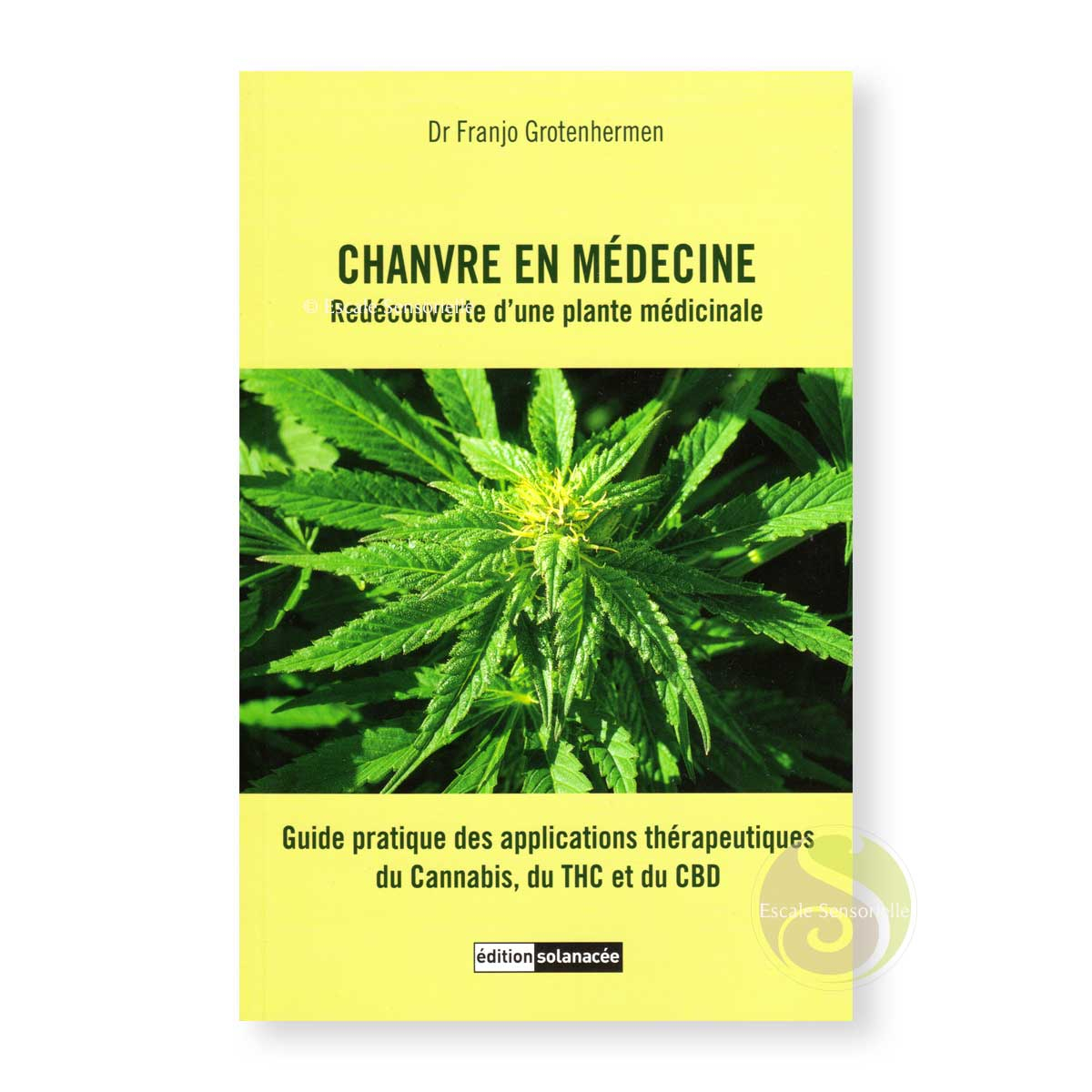 Chanvre en médecine Dr Franjo Grotenhermen