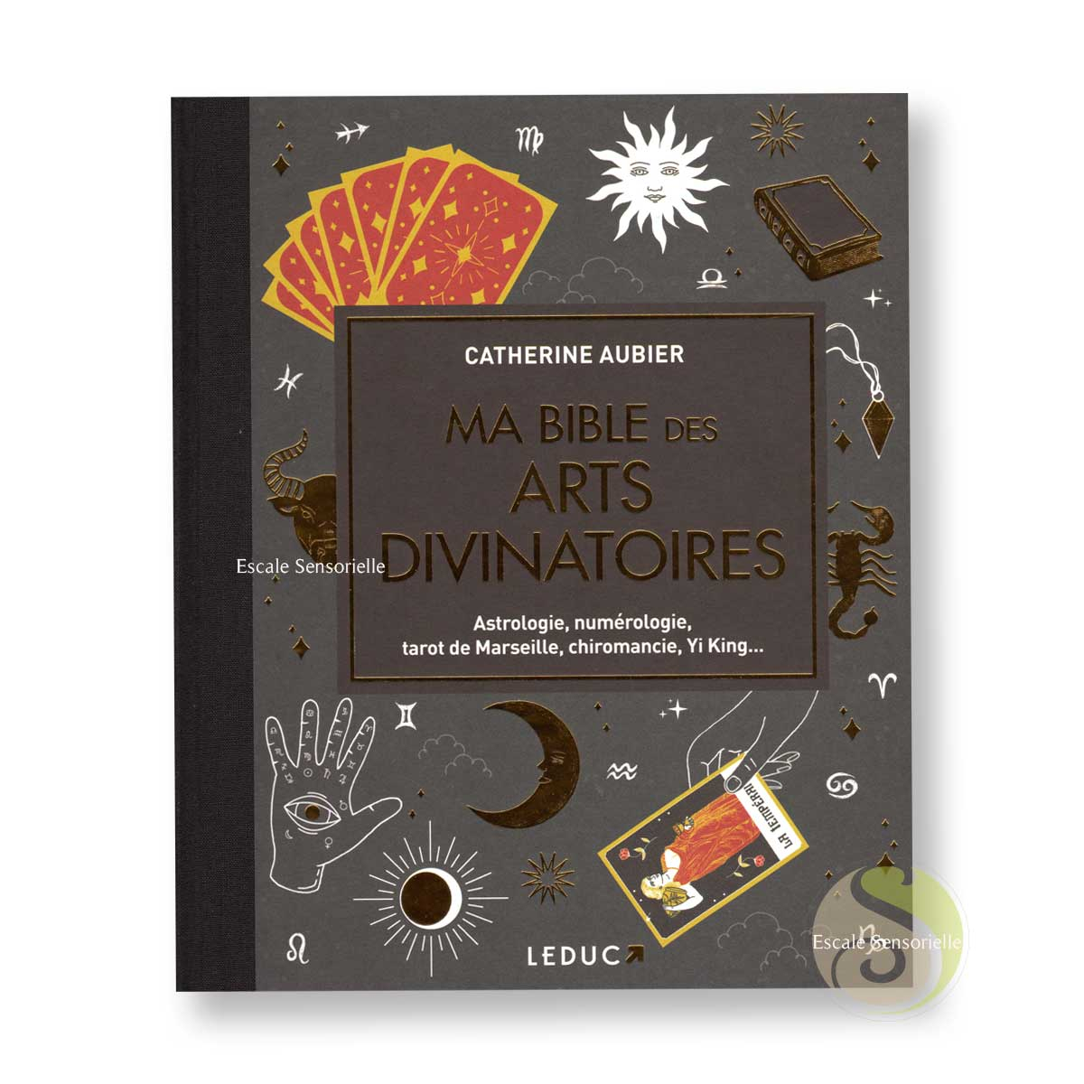 Ma bible des arts divinatoires Catherine Aubier