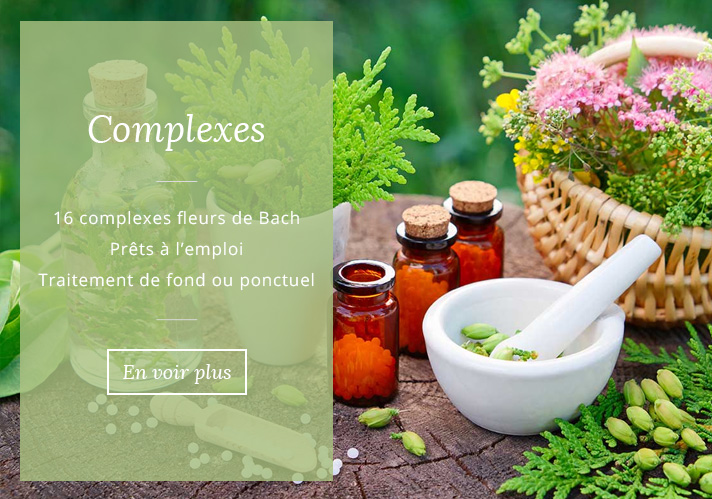 Complexes fleurs de Bach
